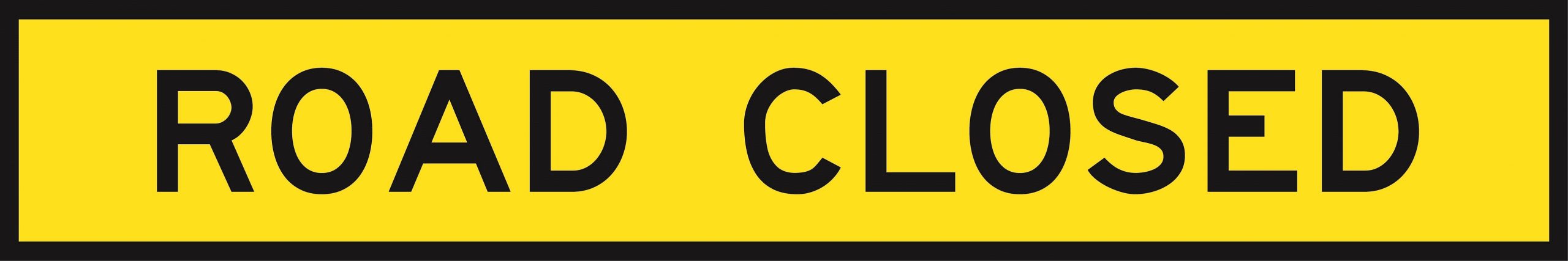 Road Closed 1800 x 300 BEP